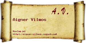Aigner Vilmos névjegykártya